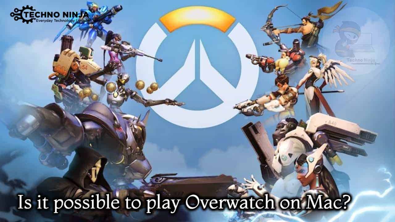 why ther eis no overwatch for mac